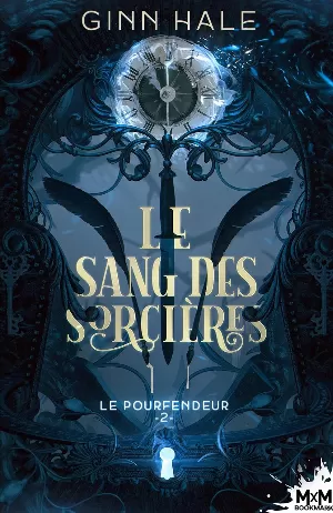 Ginn Hale – Le Pourfendeur, Tome 2 : Le Sang des sorcières